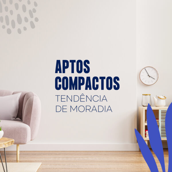 Apartamentos compactos são tendência de moradia